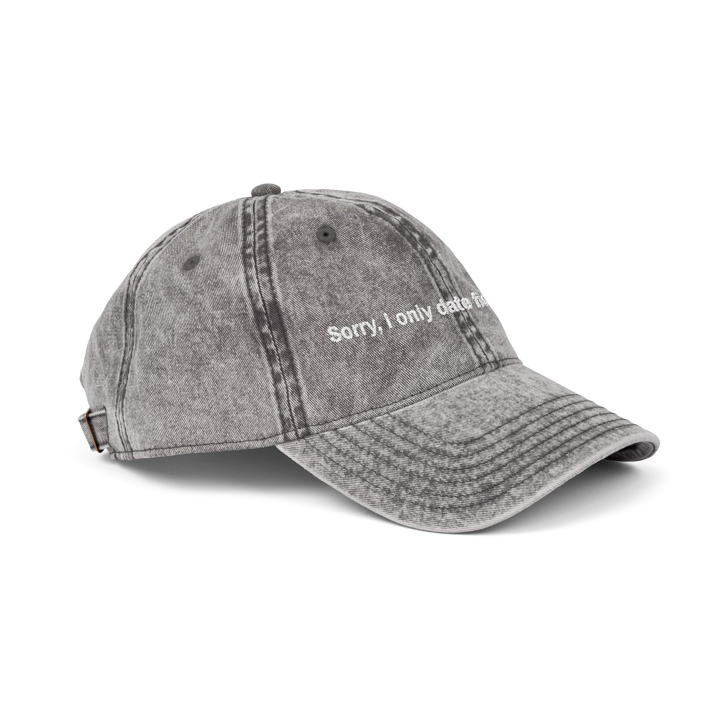 "Sorry, I only date fictional men" - Vintage Embroidered Cap