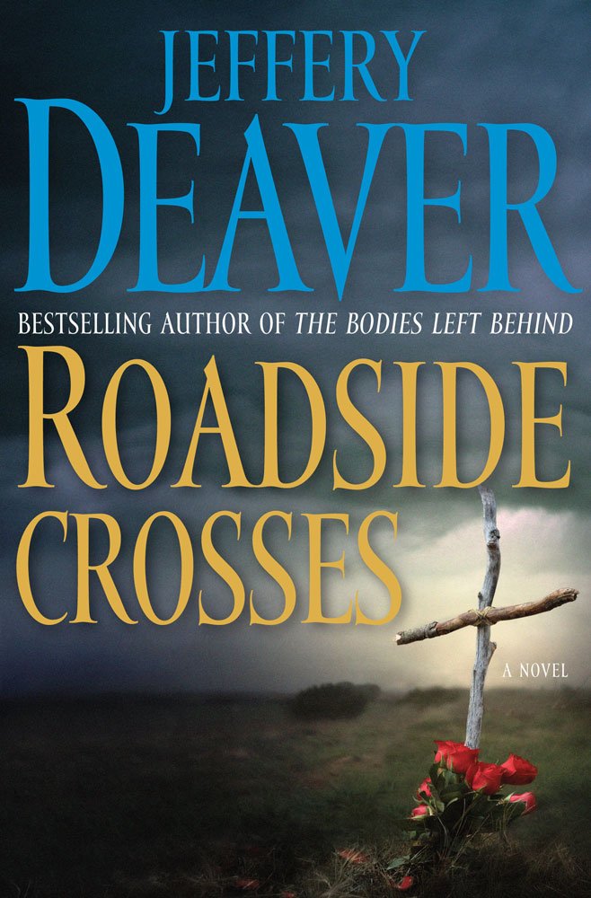 Roadside Crosses: A Kathryn Dance Novel cover image