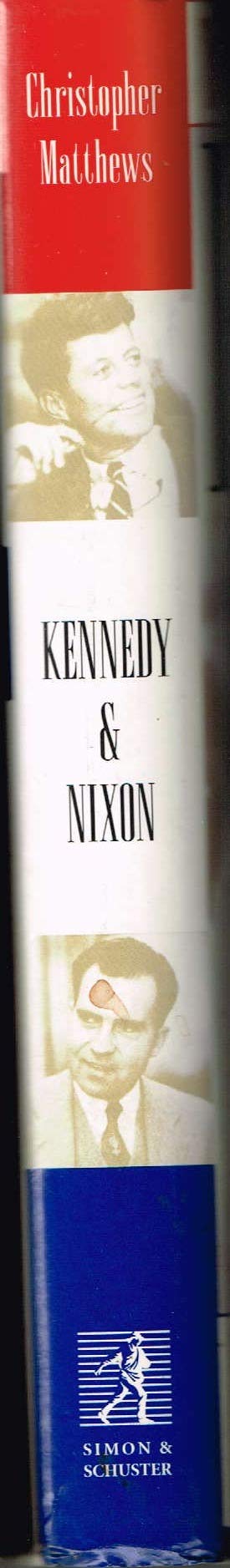 KENNEDY & NIXON: The Rivalry that Shaped Postwar America