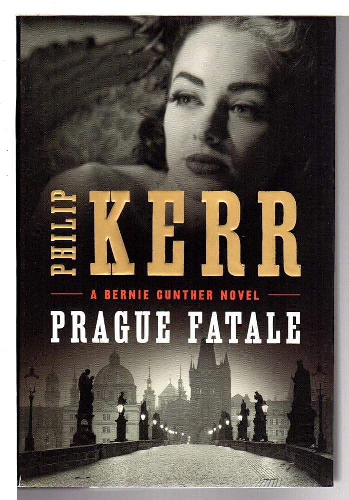 Prague Fatale (A Bernie Gunther Novel) cover image
