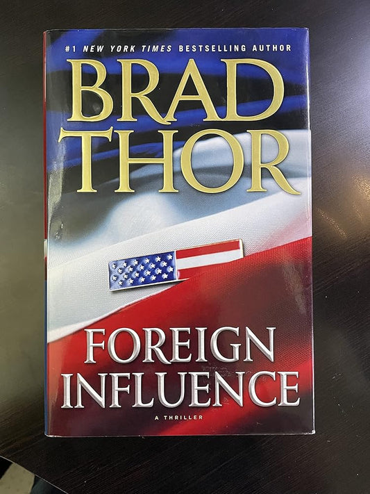 Foreign Influence: A Thriller (Scot Harvath) cover image