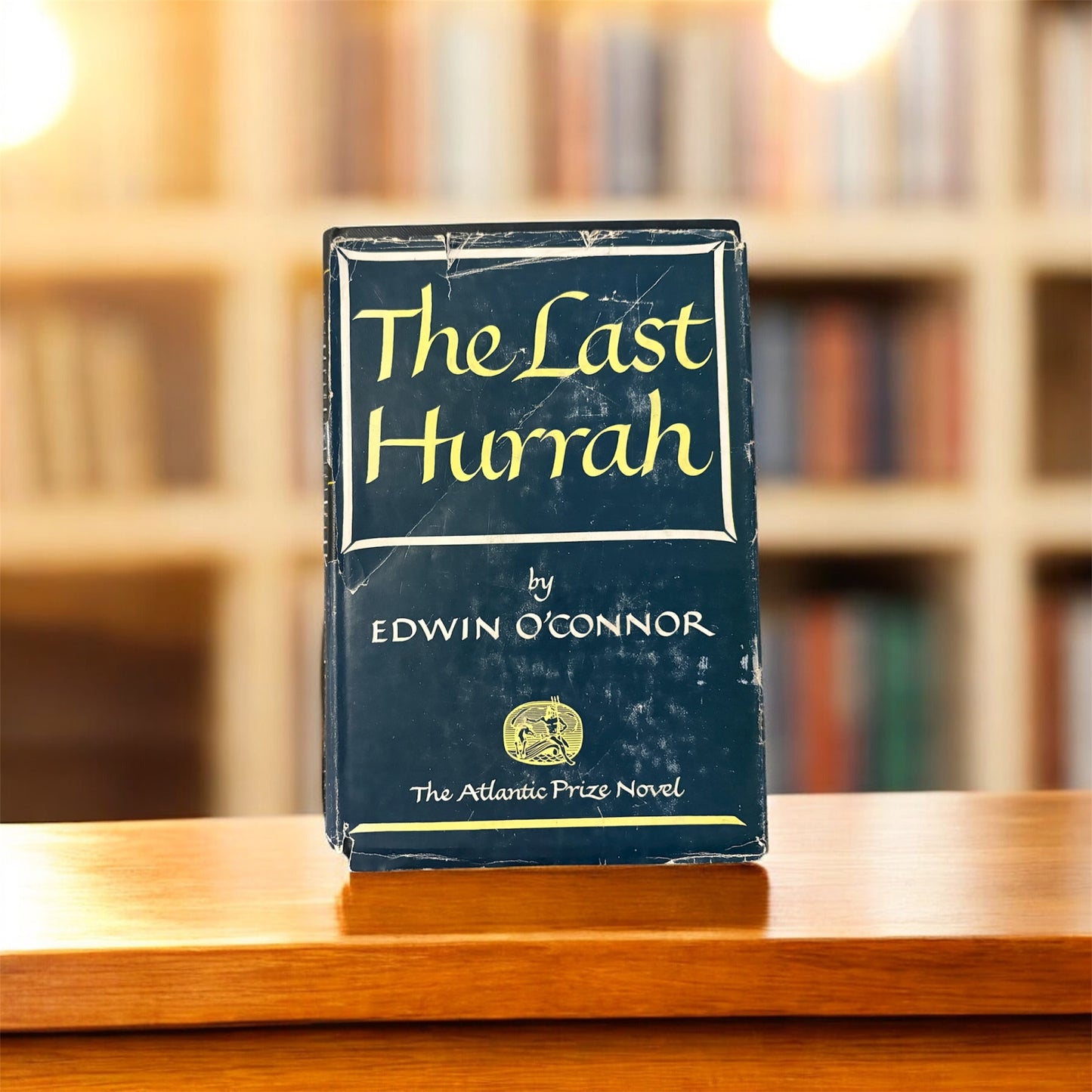 The Last Hurrah: 1956 Hardcover by Edwin O'Connor 1st Edition