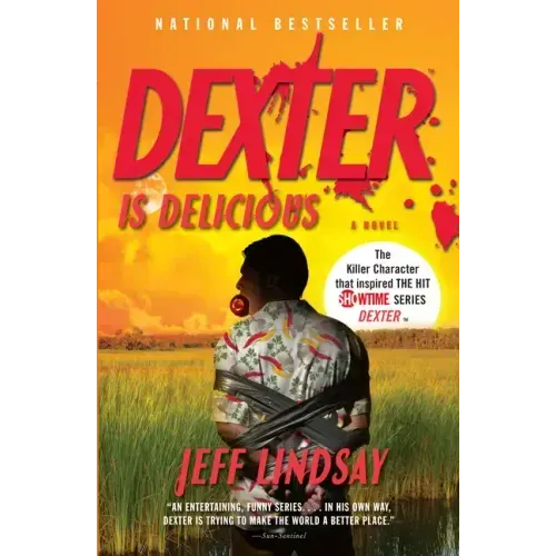 Dexter Is Delicious: Dexter Morgan (5)
