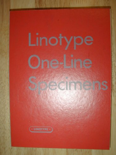 Linotype One-Line Specimens